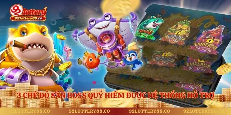 3 chế độ săn Boss quý hiếm được hệ thống hỗ trợ