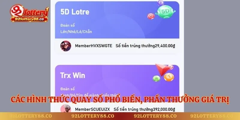 Các hình thức quay số phổ biến, phần thưởng giá trị