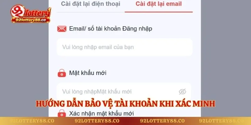 Hướng dẫn bảo vệ tài khoản khi xác minh