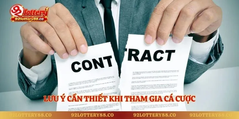 Lưu ý cần thiết khi tham gia cá cược